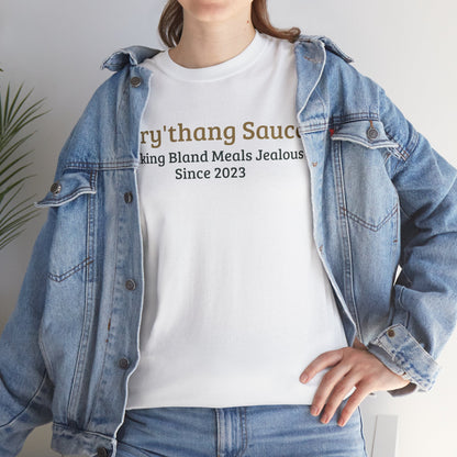 Making Bland Meals Jealous Tee (Unisex)